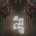 All you need is love Neon Sign - Neon87