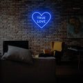 True Love 2 Neon Sign