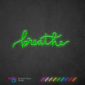 Breathe Neon Light Sign - Neon87